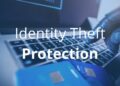 Comprehensive Digital Identity Theft Protection and Recovery Strategies