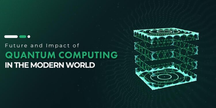 Quantum Computing’s Future Impact on Society and Technology